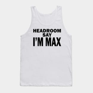 Max Headroom - FGTH Style Tank Top